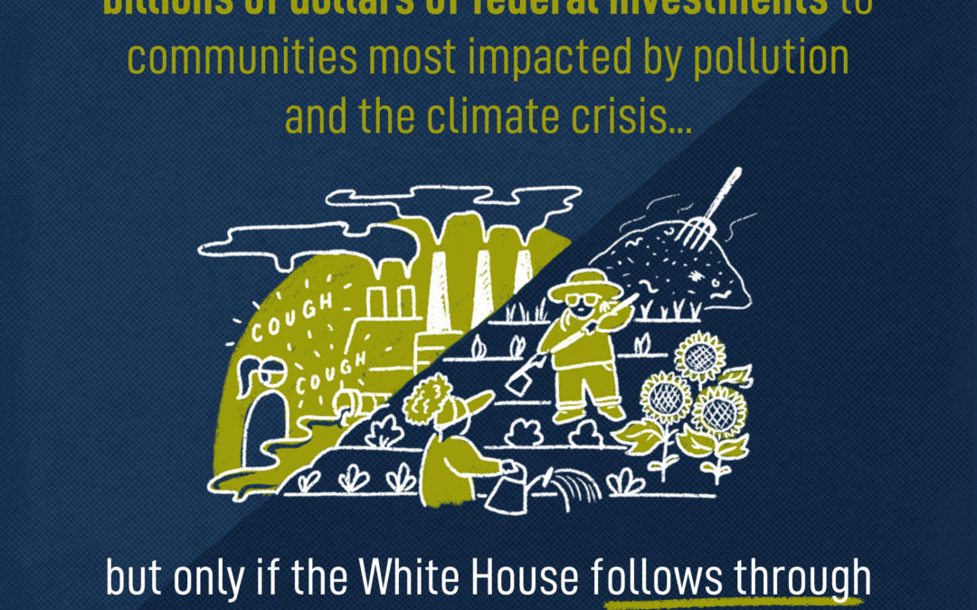 Grassroots Coalitions Applaud Members’ of Congress Call to White House to Take Bolder Action to Address Environmental Injustice